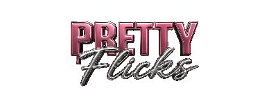 PRETTYFLICKSca